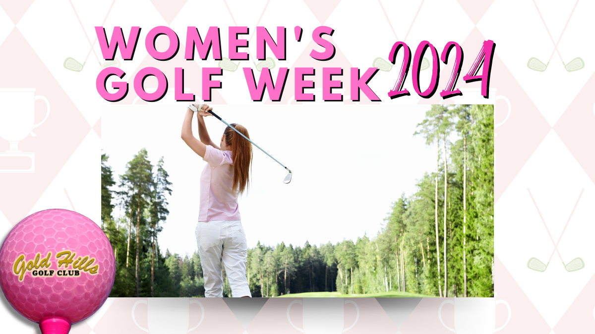 Women's Golf Week - 5/28 - 6/4